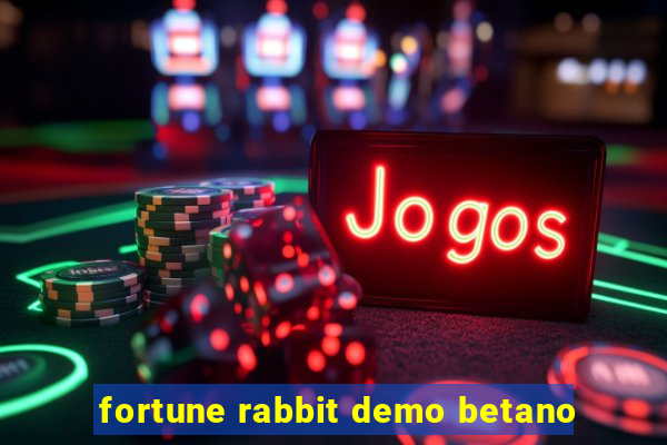 fortune rabbit demo betano